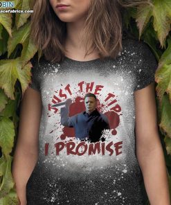 Just the Tip I Promise Halloween Bleached T-Shirt