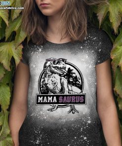 mamasaurus funny dinosaur bleached t shirt funny bleach shirt for mom 1 BUg9g