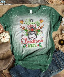My Favorite Color Is Christmas Lights Messy Bun Xmas Bleached T-shirt – Christmas Bleached Tee For Women