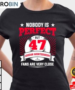 nobody is perfect jordan montgomery monty ladies t shirt iaxual