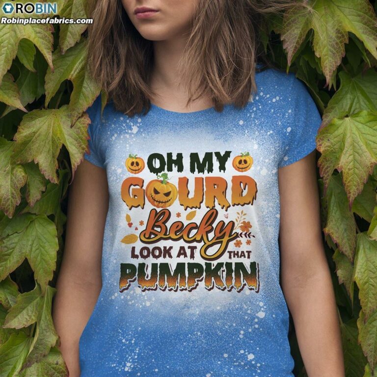 Oh My Gourd Becky Look at That Pumpkin Bleached T-Shirt – Halloween Bleached Tee