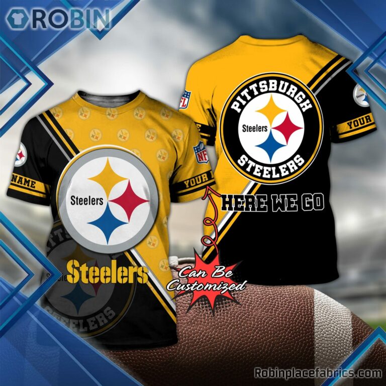 Pittsburgh Steelers Shirts – Personalized Here We Go Football Pattern 3D All Over Print T-Shirt