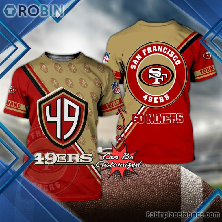 San Francisco 49ers Shirts – Personalized Go Niners Football Pattern 3D All Over Print T-Shirt