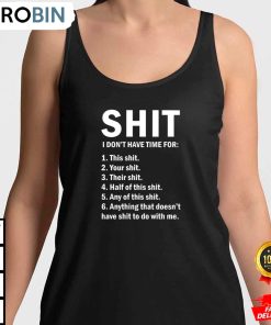 shit i dont have time for this shit women tanktop utdndr