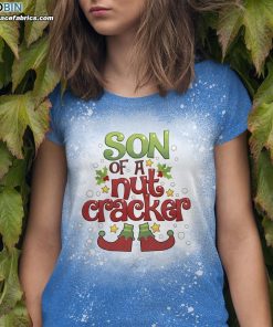Son of a Nutcracker Funny Christmas Bleached T-Shirt