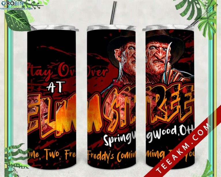 Stay Over At Elm Street Spring Wood Oh Skinny Tumbler Elm Street Nightmare
