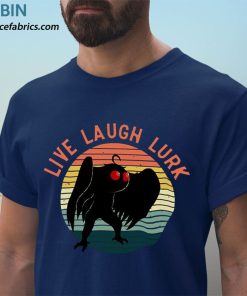 t shirt navy mothman live laugh lurk ofjmoh