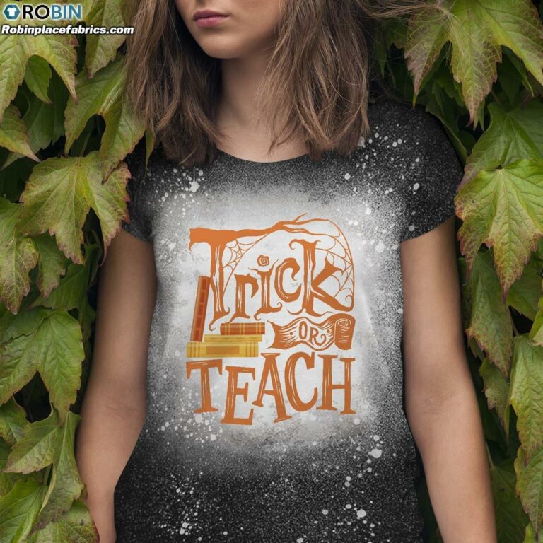 Trick Or Teach Halloween Teachers Bleached T-Shirt – Halloween Bleach Shirt