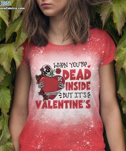 when youre dead inside but its valentines funny skull bleached t shirt 3 ZvVIF