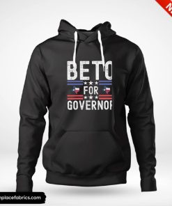 beto for governor texas 2022 election hoodie tyyqcy