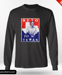 Beto For Texas Official Beto Orourke Beto For Texas Shirt