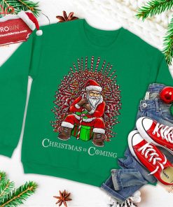 christmas is coming santa sitting on throne funny christmas ugly christmas sweatshirt 3 47DuM