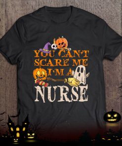 cool halloween you dont scare me im a nurse2C nursing nurse shirt 175 E1GtM