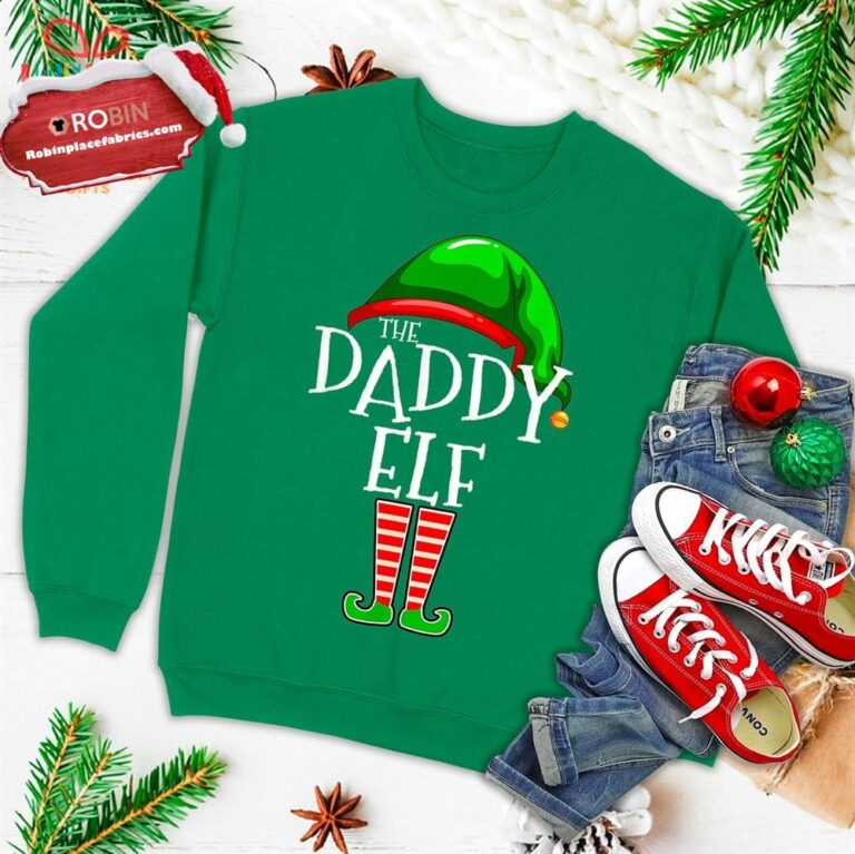 Daddy Elf Family Matching Group Christmas Gift Dad Men Funny Ugly Christmas Sweatshirt