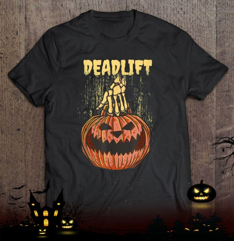 Deadlift Halloween Gym Apparel Scarry Skeleton Hand Pumpkin Shirt