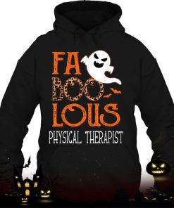 faboolous physical therapist on halloween party funny ghost shirt 646 DsphN