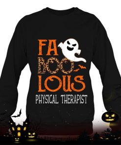 faboolous physical therapist on halloween party funny ghost shirt 647 G2rFP