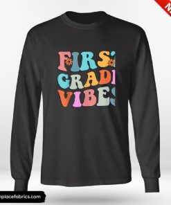 Fifth Grade Vibes First Day Back To School Teacher Students Shirt