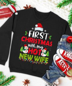 first christmas with my hot new wife funny couple gifts ugly christmas sweatshirt 2 uAUl0