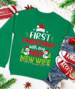 first christmas with my hot new wife funny couple gifts ugly christmas sweatshirt 4 jYqIY