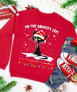 funny christmas shirts on the naughty list cat christmas ugly christmas sweatshirt 4 vEx38