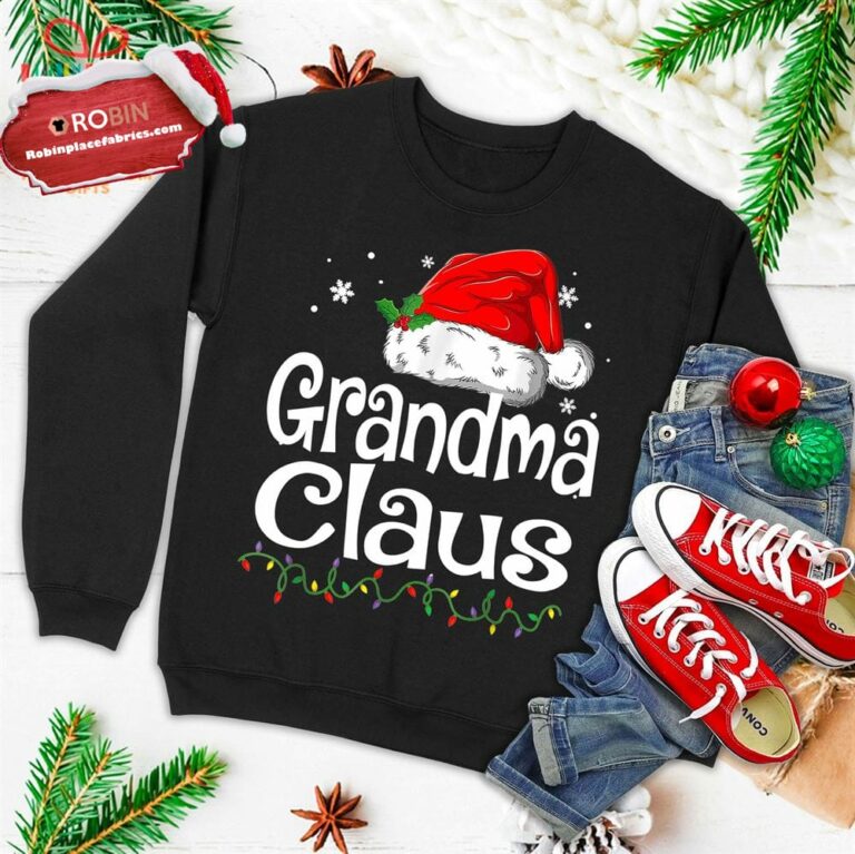 Funny Grandma Claus Christmas Pajamas Santa Gift Ugly Christmas Sweatshirt
