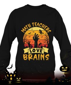 funny math teacher halloween all teachers love brains shirt 407 O4T0o
