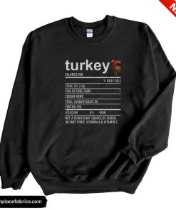 funny thanksgiving food apparel turkey nutrition fact sweatshirt h0urgv