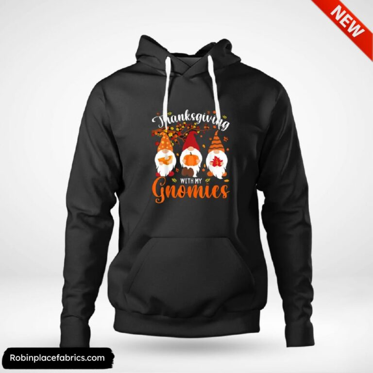 Funny Thanksgiving With My Gnomies Funny Autumn Gnomes Lover Shirt