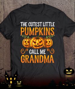 grandma halloween the cutest little pumpkins call me grandma shirt 592 ZGXqE