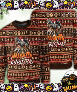 Halloween Is My Christmas Horror Movie Characters Ugly Sweater