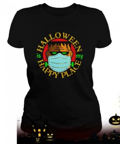 halloween is my happy place monster with face mask single dad shirt 57 BiFEr
