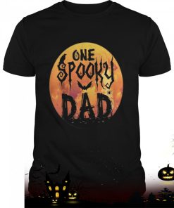 halloween single dad one spooky dad scary horror night shirt 18 XVtxx