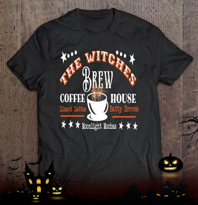 Halloween Witches Brew Coffee House For Coffee Lovers Shirt