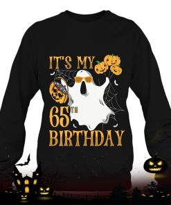 happy halloween its my 65th birthday funny 65 years old shirt 547 Nzo8d
