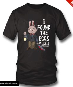 horror movie i found the eggs in their bodies scary easter bunny costume t shirt npnrqu