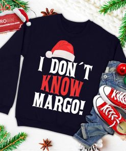 i donE28099t know margo2C i donE28099t know todd christmas ugly christmas sweatshirt 3 xTkCM