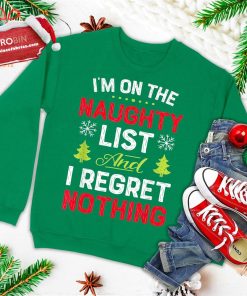 im on the naughty list funny christmas men women xmas gifts ugly christmas sweatshirt 1 OVPGG