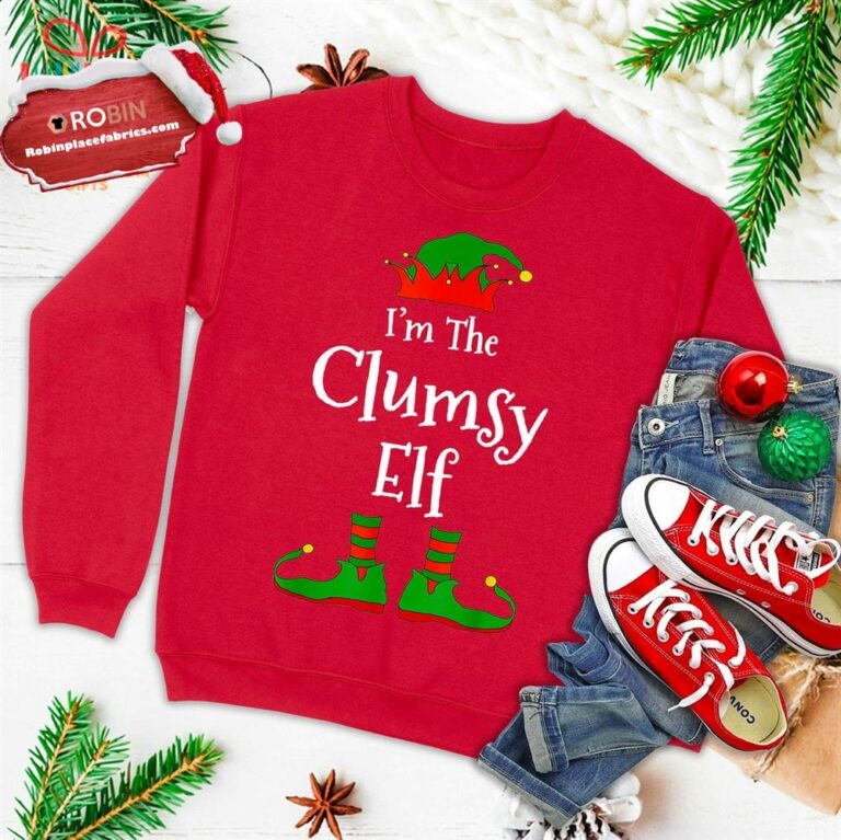 I’m The Clumsy Elf Family Matching Funny Christmas Gift Ugly Christmas Sweatshirt