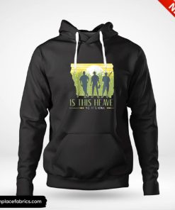 is this heaven no its iowa essential hoodie gig0el