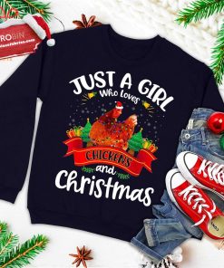 just a girl who loves chickens 26 christmas funny xmas ugly christmas sweatshirt 3 72Zt9