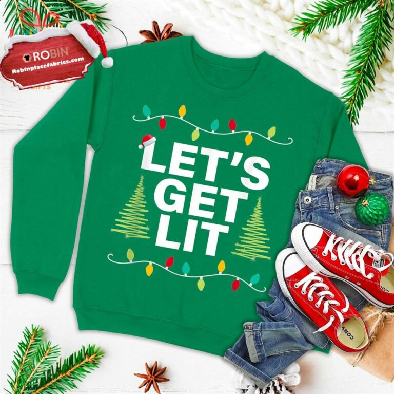 Let’s Get Lit Funny Christmas Drinking Xmas Lights Ugly Christmas Sweatshirt