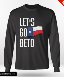 Lets Go Beto Shirt
