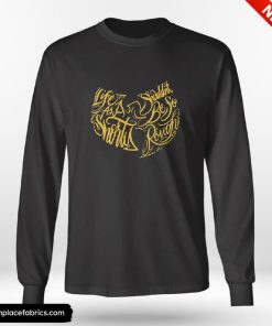 Life As A Shorty Shouldnt Be So Rough Wutang Clan Shirt