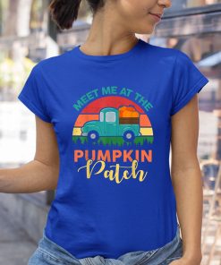 meet me at the pumpkin patch thanksgiving halloween fall funny halloween shirt 193 vc5nwg