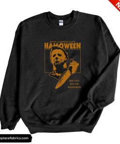 michael myers halloween you cant kill the boogeyman sweatshirt eokuyo