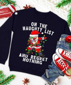 on the naughty list and i regret nothing shirt dabbing santa ugly christmas sweatshirt 1 AUsLl