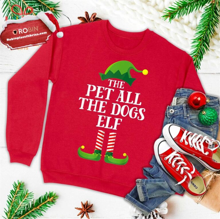 Pet All The Dogs Elf Matching Family Group Christmas Pajama Ugly Christmas Sweatshirt