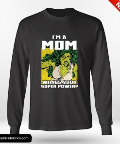she hulk marvel mothers day she hulk is a mom graphic long sleeve t shirt q0f4rt