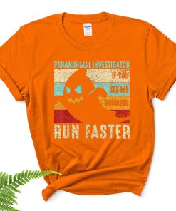 spooky ghost paranormal investigator if you see me running halloween shirt 37 q1psq1